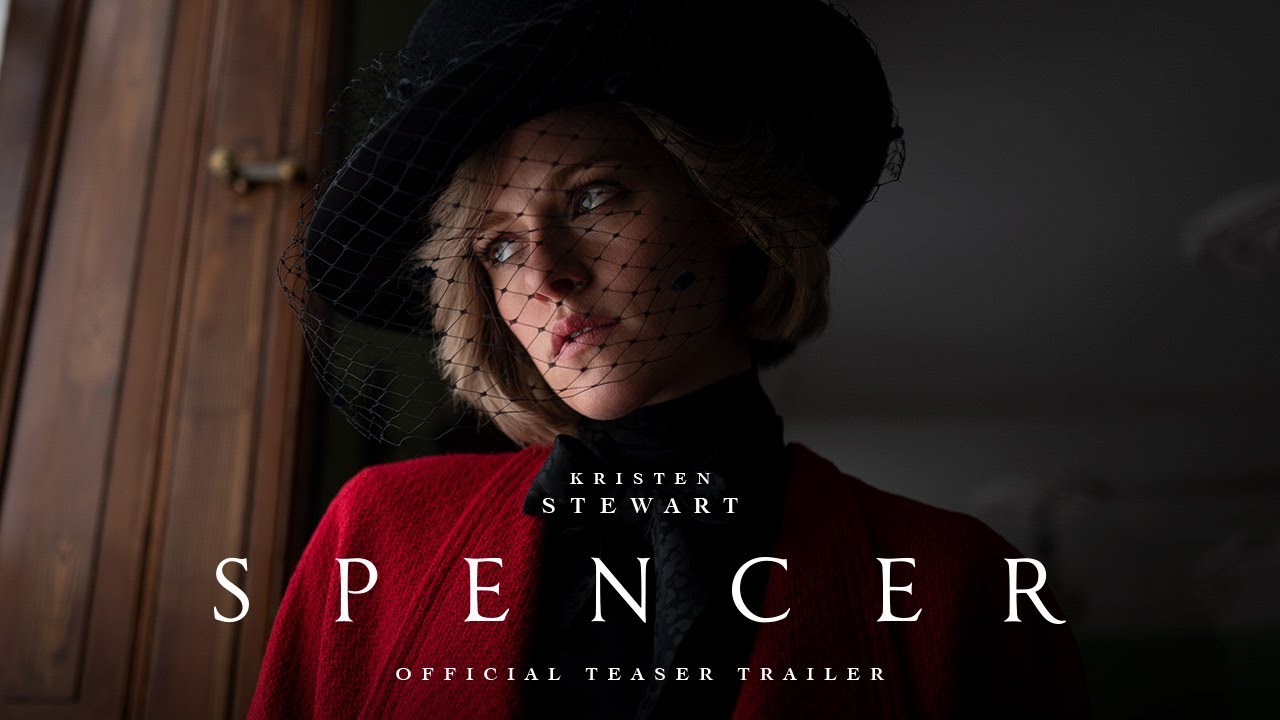 SPENCER - Official Teaser Trailer - In Theaters November 5th